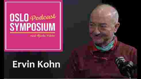 Ep 4 - Oslosymposium-podcast - Gjest: Ervin Kohn