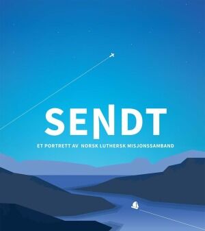 «SENDT» – ei bok om misjonsraketten, Ordet om Korset, som gjekk ut i verda