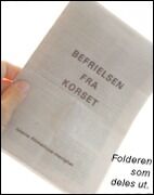 «Befrielsen fra korset»