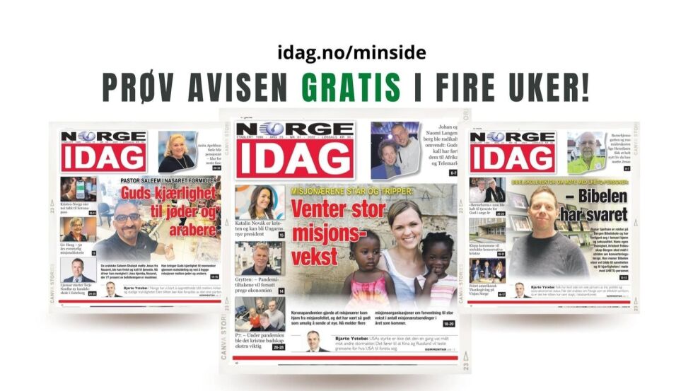 Prøv Norge IDAG helt gratis i fire uker - klikk her!